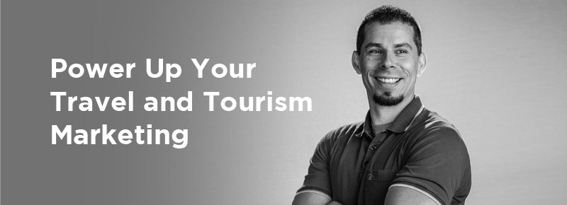powerupyourtravelmarketing2 | Evok Advertising power up your travel marketing2